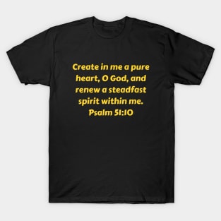 Bible Verse Psalm 51:10 T-Shirt